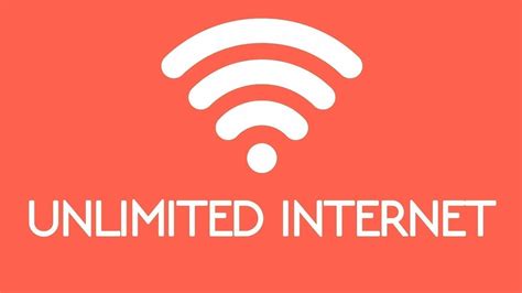 Unlimited Internet Connection .